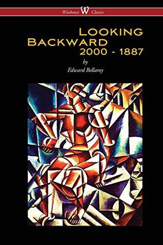Cover of Looking Backward: 2000-1887