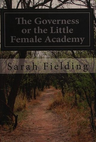 Cover of The Governess, or The Little Female Academy