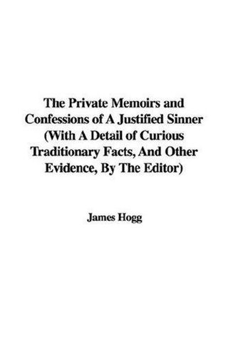 Cover of The Private Memoirs and Confessions of a Justified Sinner